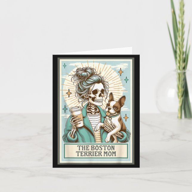 Boston Terrier Mum Skeleton Tarot Card Witch Vibes (Front)