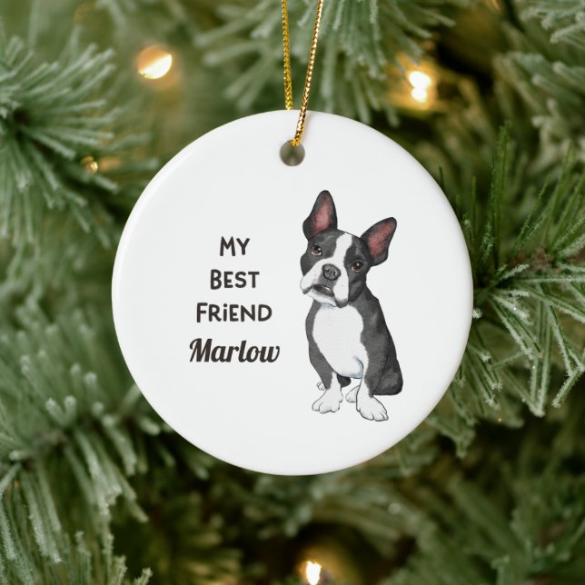 Boston Terrier My Best Friend Custom Name   Ceramic Tree Decoration (Tree)