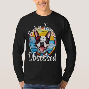 Boston Terrier Obsessed Dog Mom Puppy Colorful Pet T-Shirt