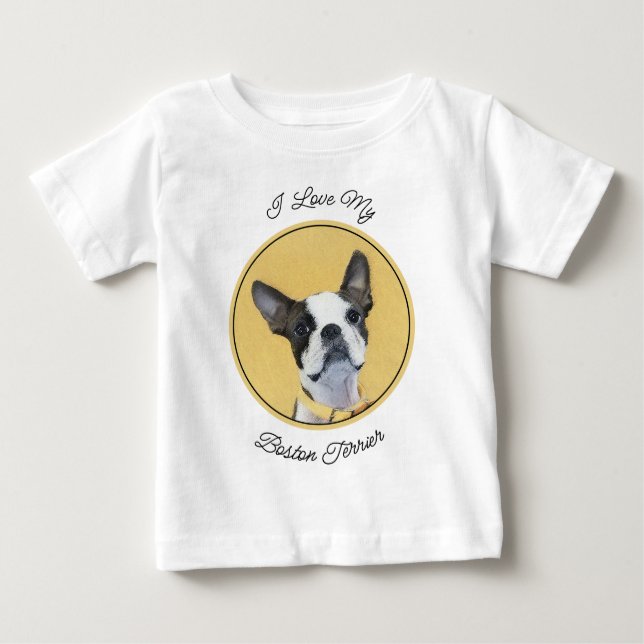 Boston Terrier Painting - Cute Original Dog Art Baby T-Shirt (Front)