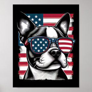 Boston Terrier Patriotic Sunglasess American Flag Poster
