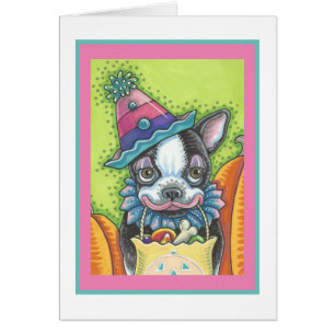 BOSTON TERRIER PUP, HALLOWEEN CLOWN DOG CARD Verse