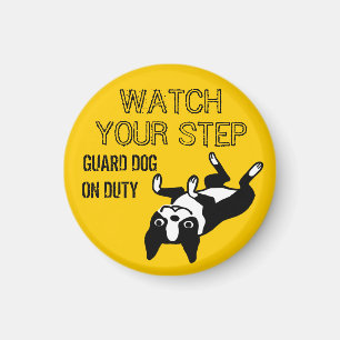 Boston Terrier Watch Your Step Magnet