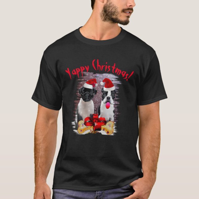 Boston Terrier Yappy Christmas Dog Mum And Dad T-Shirt (Front)