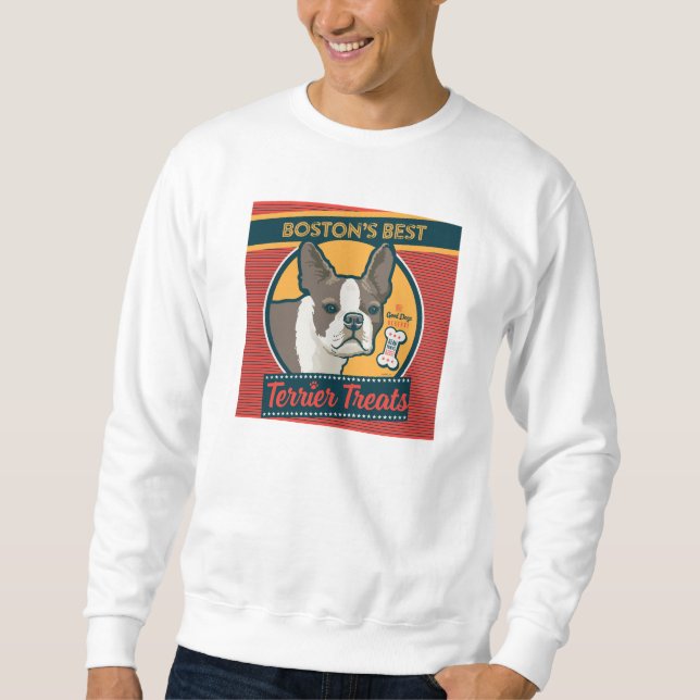 Boston's Best Terrier Treats Sweatshirt (Front)