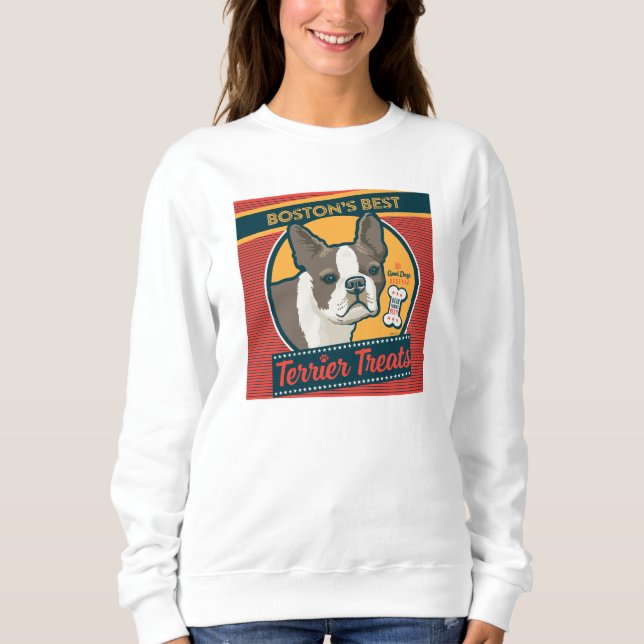 Boston's Best Terrier Treats Sweatshirt (Front)
