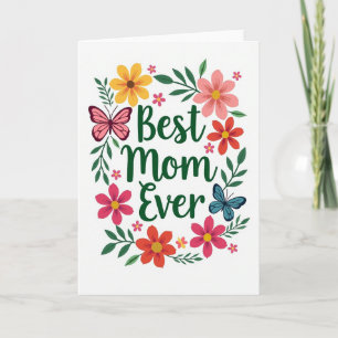 Botanical Best Mom Ever Card