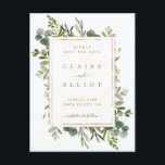 Botanical Gold Greenery Wedding Save the Date Announcement Postcard<br><div class="desc">This wedding save the date postcard features painted watercolor eucalyptus greenery,  green leaves and a gold rectangle frame. For more advanced customisation of this design,  Please click the "Customise further" link.  Matching items are also available.</div>