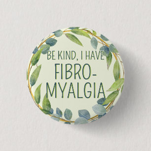 Botanical Green Leaves Be Kind Fibromyalgia 3 Cm Round Badge