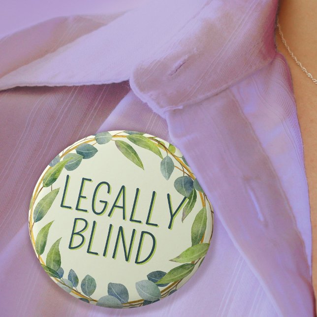 Botanical Green Leaves Legally Blind 3 Cm Round Badge (Botanical Green Leaves Legally Blind Button)