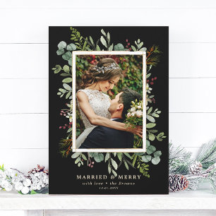 Botanical Greenery Married and Merry Photo Holiday Card