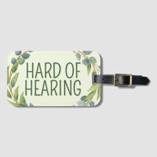 Botanical Hard of Hearing Green Deafnes Luggage Tag