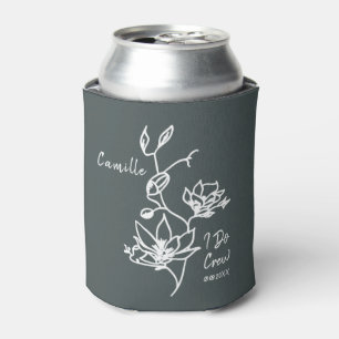 Botanical I Do Crew Bridesmaid Bridal Party Can Cooler