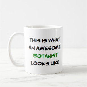 botanist, awesome coffee mug