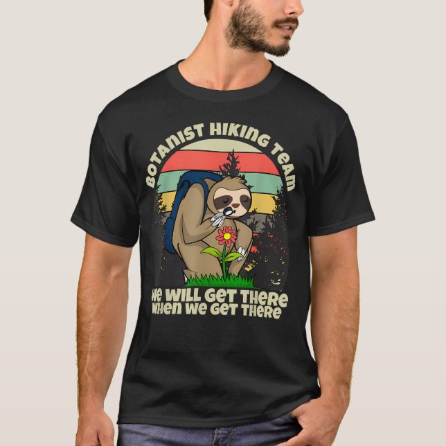 Botanist Hiking Team Botany T-Shirt (Front)