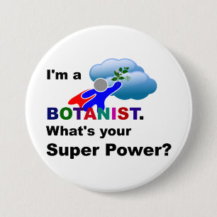 Botanist Superhero custom design 7.5 Cm Round Badge