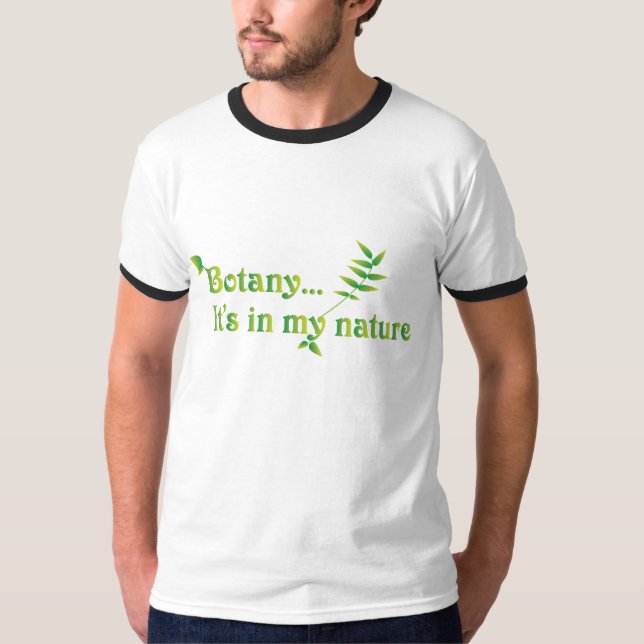 Botany Nature Green Leaf Botanist Love T-Shirt (Front)