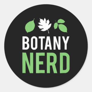 botany nerd - funny science botanists classic round sticker