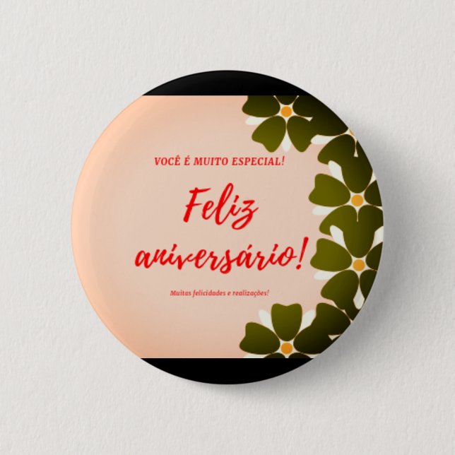 Botão Redondo feliz aniversario 6 Cm Round Badge (Front)
