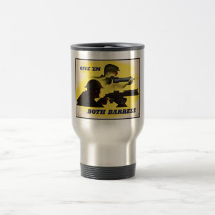 Both Barrels, Military & Industry, War Effort    Travel Mug