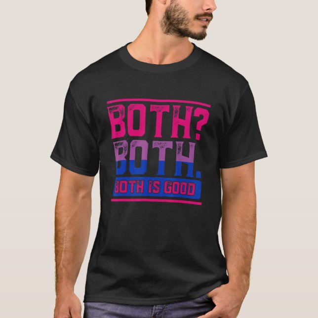 Both Both Bi Pride Bisexual Bisexuality Flag  Lgbt T-Shirt (Front)