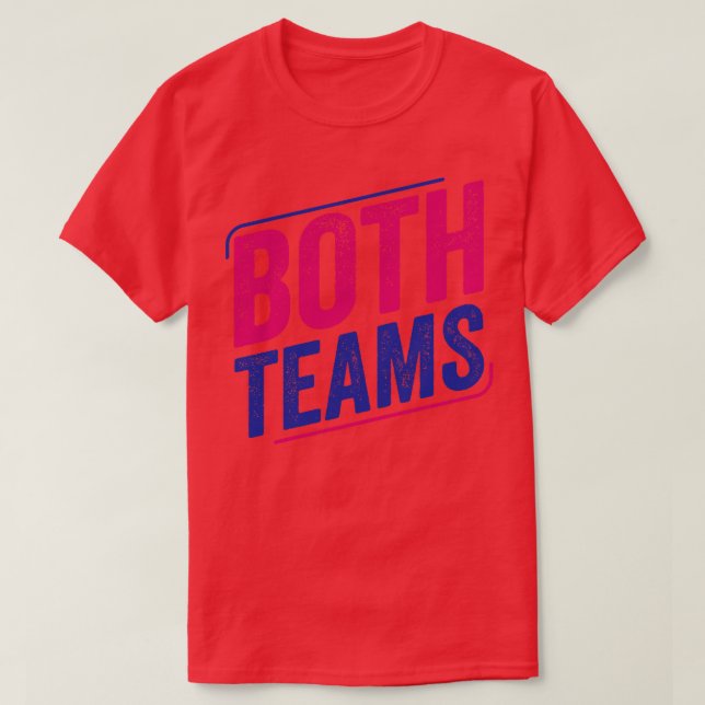 Both Teams Bi Pride Bisexual Bisexuality Flag T-Shirt (Design Front)