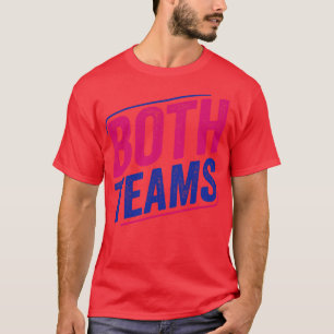 Both Teams Bi Pride Bisexual Bisexuality Flag T-Shirt