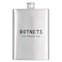 Botnets Are People Too