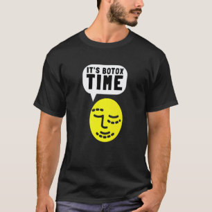 Botox Plastic Surgery And Aesthetic Nurse Injector T-Shirt