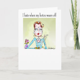 Botox wears off funny women humour birthday card