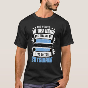 Botswana In My Head T-Shirt