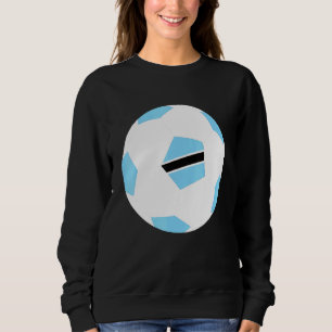 Botswana Soccer Ball Motswana Flag Jersey Pride Sweatshirt