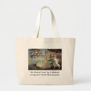 Botticelli, Birth of Venus, for Double Reeds Large Tote Bag
