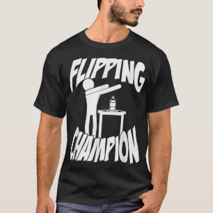 Bottle Flipping Dabbing Dab Champion  T-Shirt