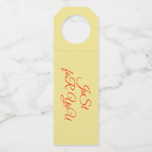 bottle hanger - Just for you. . . With love