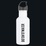 Bottle of Water - Sarcastic Bo'Oh'O'Wa'er British<br><div class="desc">Great Sarcastic gift Idea About British Accent " Bottle Of Water" . Sarcastic Bo'Oh'O'Wa'er British Accent To Share With Family with Friends and Let Them Laugh.</div>