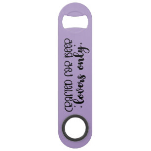 Bottle Opener with a Quote (Customisable)