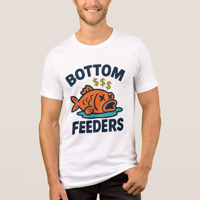 Bottom feeders Tri-Blend shirt (Front)
