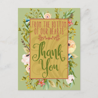 Bottom of Our Hearts Floral Thank You Postcard