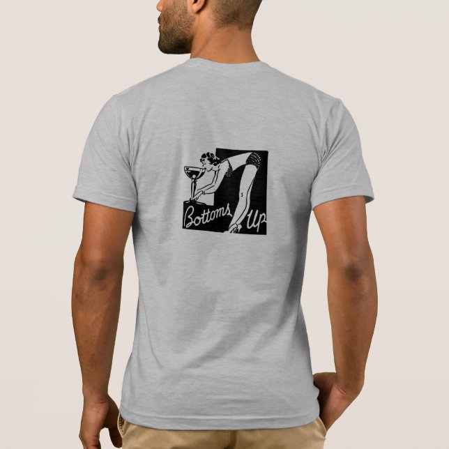 Bottoms Up Nightclubbing T-Shirt (Back)