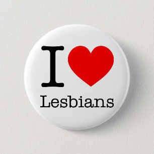 Botton I Love Lesbians 6 Cm Round Badge
