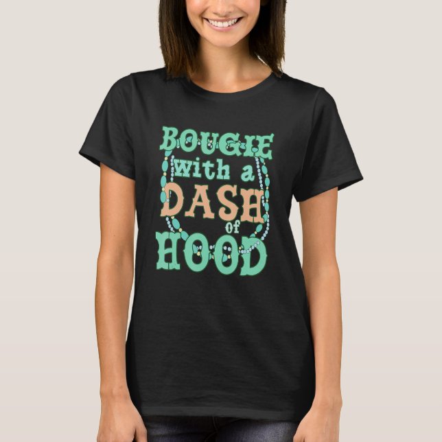 Bougie With A Dash Of Hood Apparel T-Shirt (Front)