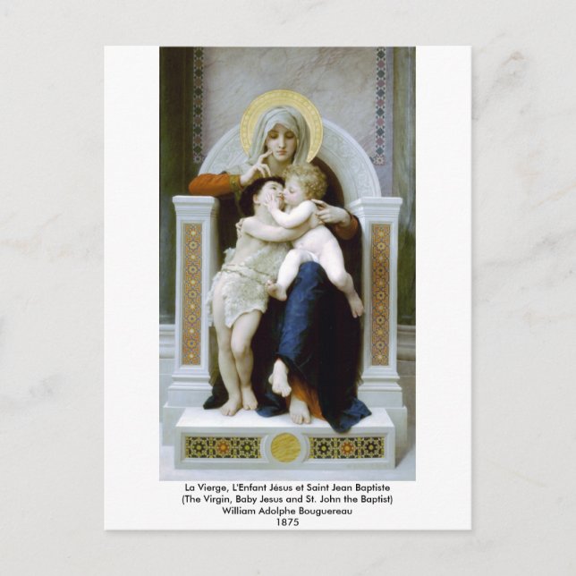 Bouguereau - La Vierge, L'Enfant Jésus et Saint Je Postcard (Front)