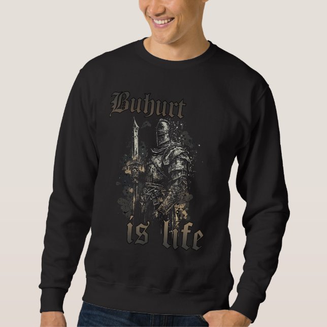Bouhourt knights competition Buhurt tournament war Sweatshirt (Front)