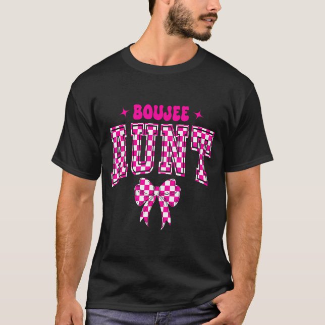 Boujee Aunt Nk Checkered Bow Birthday Family Match T-Shirt (Front)