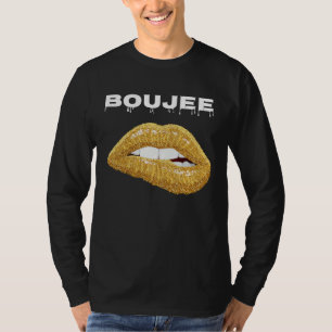 Boujee Dripping Perfect Bitting Lip Beauty Kiss G T-Shirt