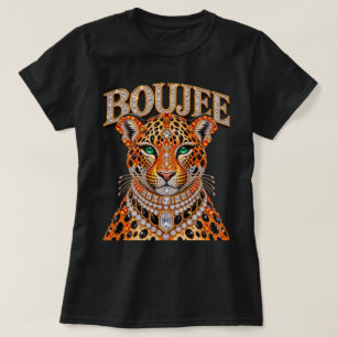 Boujee Leopard Sassy Big Cat Glamourous Animal T-Shirt