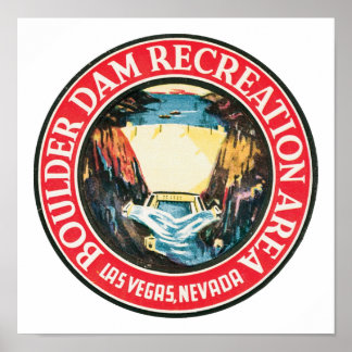 Boulder Dam Recreation Area, Las Vegas Nevada Poster