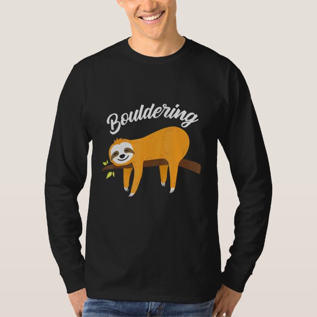 Boulder Sloth Climbing Rock Climbing T-Shirt (Front)