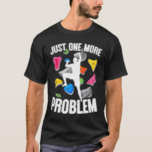 Bouldering And Indoor Rock Climbing, Climber And B T-Shirt
